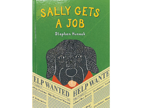 書名：《Sally Gets A Job》 文、圖：斯蒂芬胡內克（Stephen Huneck） 出版：Abrams Books  for Young Readers 