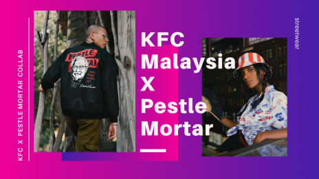KFC Malaysia X Pestle Mortar 联名推出玩味十足系列服饰！将爱炸鸡的态度发挥极致！