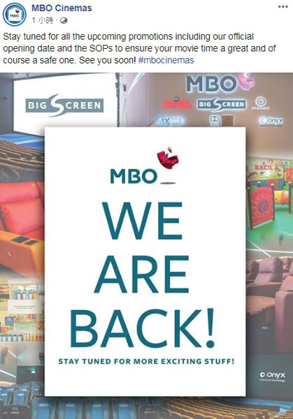 MBO撰文，宣告戏院即将重开。（取自面子书）