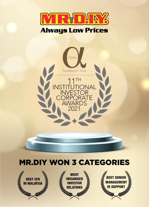 MR D.I.Y.在2021年Alpha SEA 第11届机构投资者企业奖中获颁3个大奖。