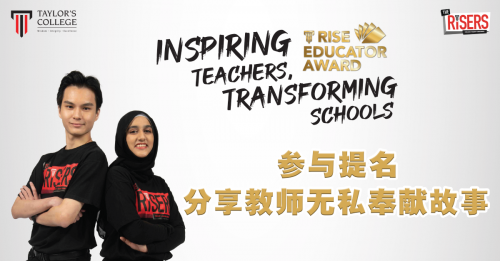 RISE教育家奖3月开放提名  泰莱学院以1万令吉校园资金表彰教师