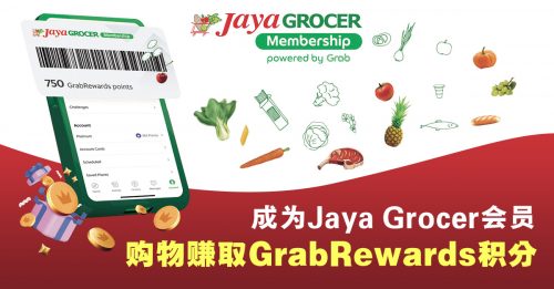 Jaya Grocer 首推會員計劃 購物可賺取GrabRewards積分