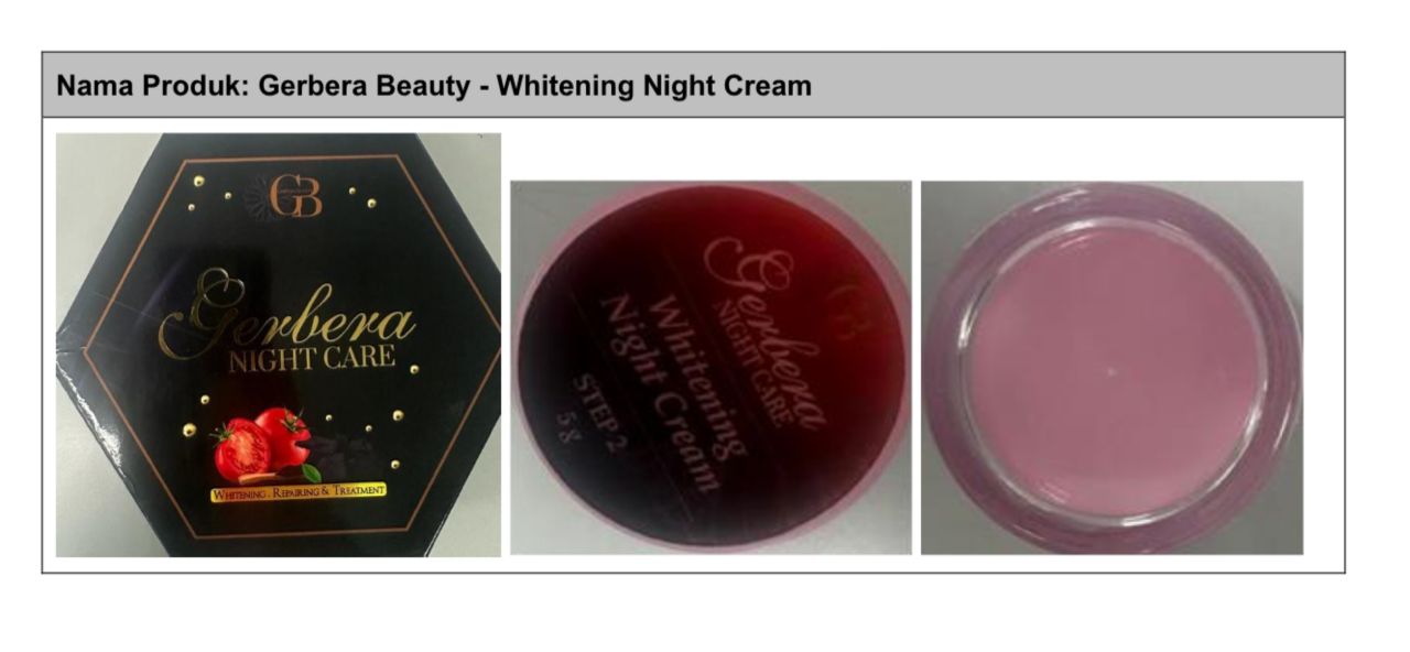 Gerbera Beauty - Whitening Night Cream含有含和倍他米松17-戊酸酯违禁成分。