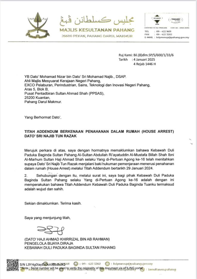 彭亨王宫王室事务协调官阿末凯里扎致函莫哈末尼查,证实苏丹阿都拉确曾通过一份附加谕旨谕令纳吉为剩余刑期居家服刑。